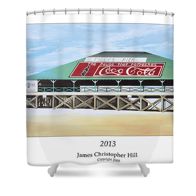Sunrise Shower Curtain featuring the painting Folly Beach Original Pier by James Hill