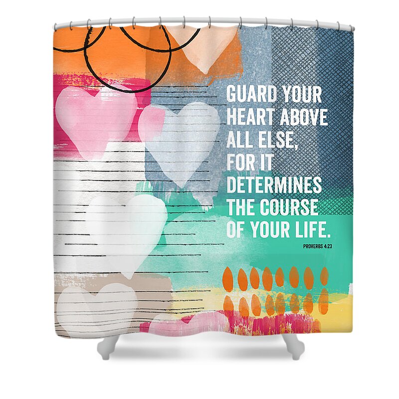 Proverbs Shower Curtain featuring the mixed media Guard Your Heart- contemporary scripture art by Linda Woods