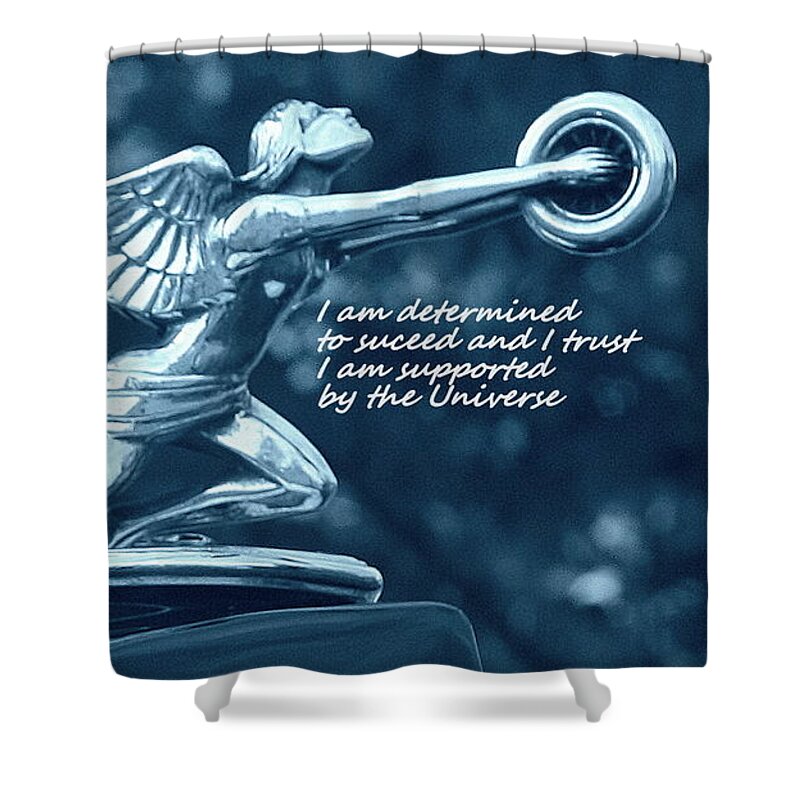Affirmations Shower Curtain featuring the photograph I Am Determined by Patrice Zinck