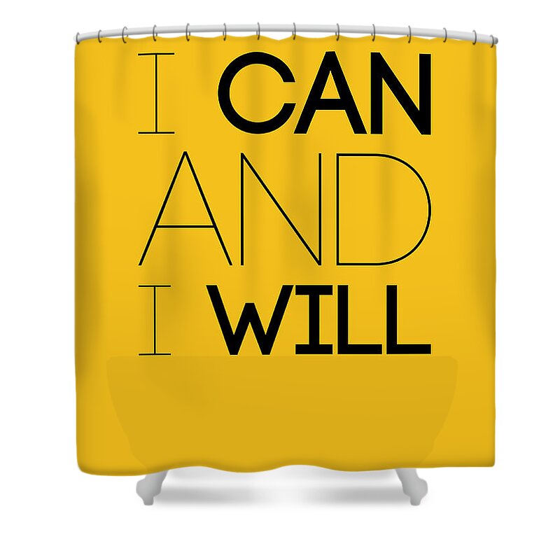 Motivational Shower Curtain featuring the digital art I Can And I Will Poster 2 by Naxart Studio