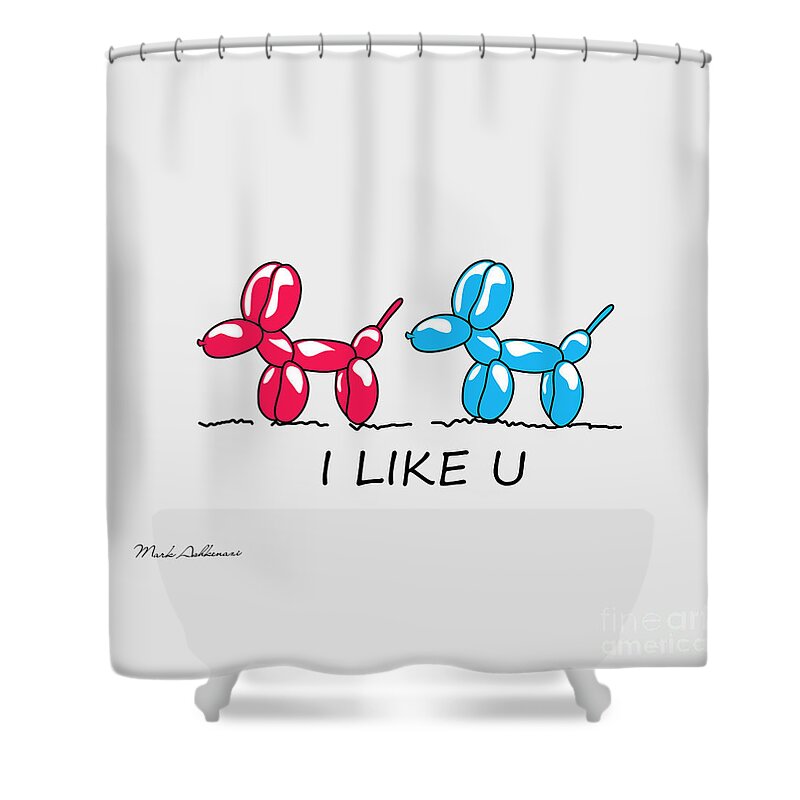  Love Shower Curtain featuring the digital art I Like U by Mark Ashkenazi