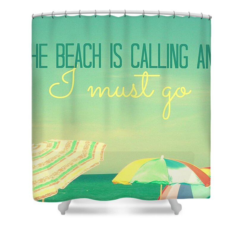 Beach Shower Curtain featuring the digital art I Must Go by Valerie Reeves