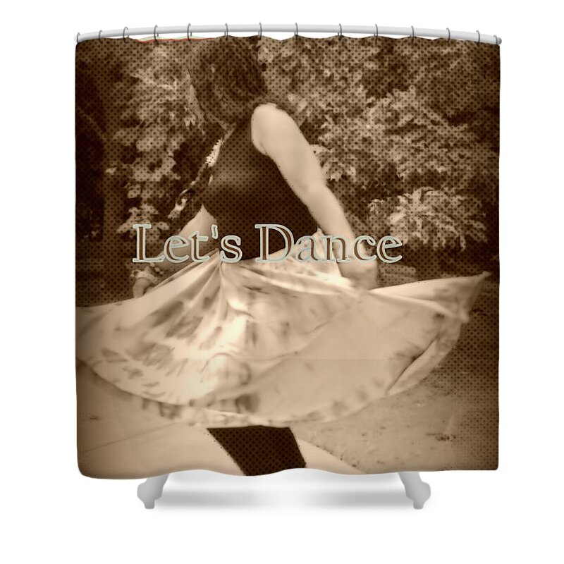 Dance Shower Curtain featuring the digital art Let's Dance by Aldonia Bailey