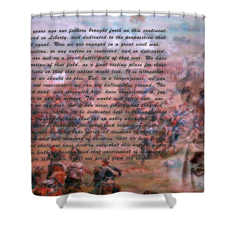 Lincoln Shower Curtain featuring the digital art Lincoln's Gettysburg Address by Randy Steele