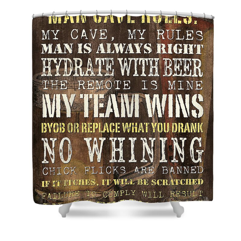 Man Shower Curtain featuring the painting Man Cave Rules 2 by Debbie DeWitt