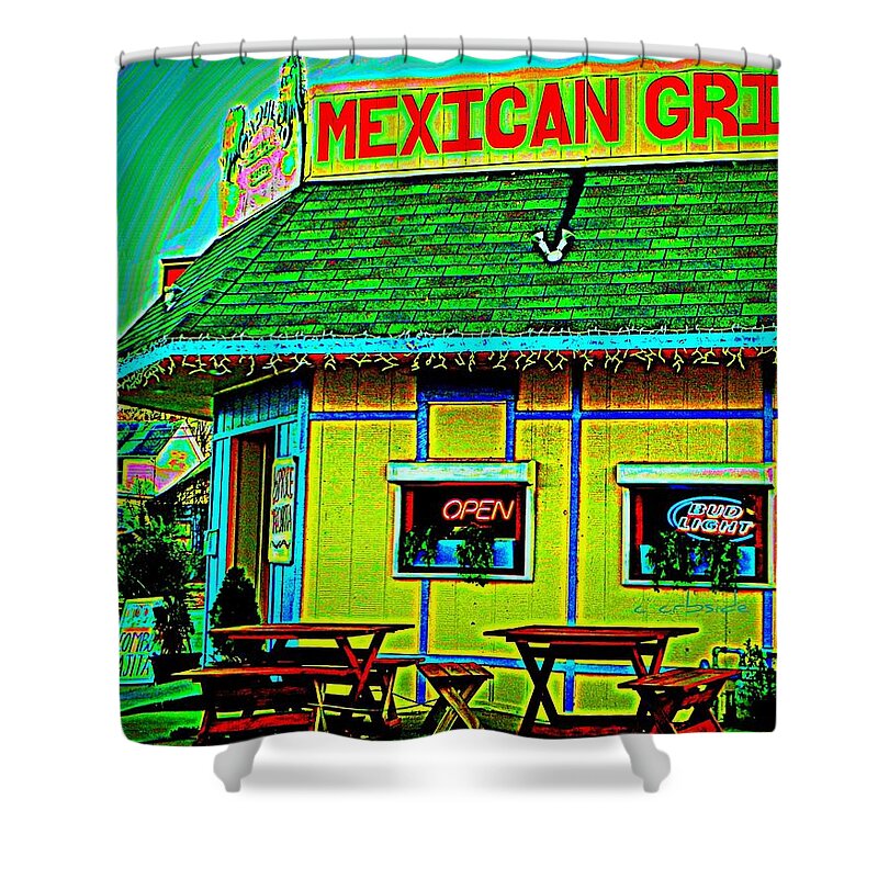 Restaurant Shower Curtain featuring the photograph Mexican Grill by Chris Berry