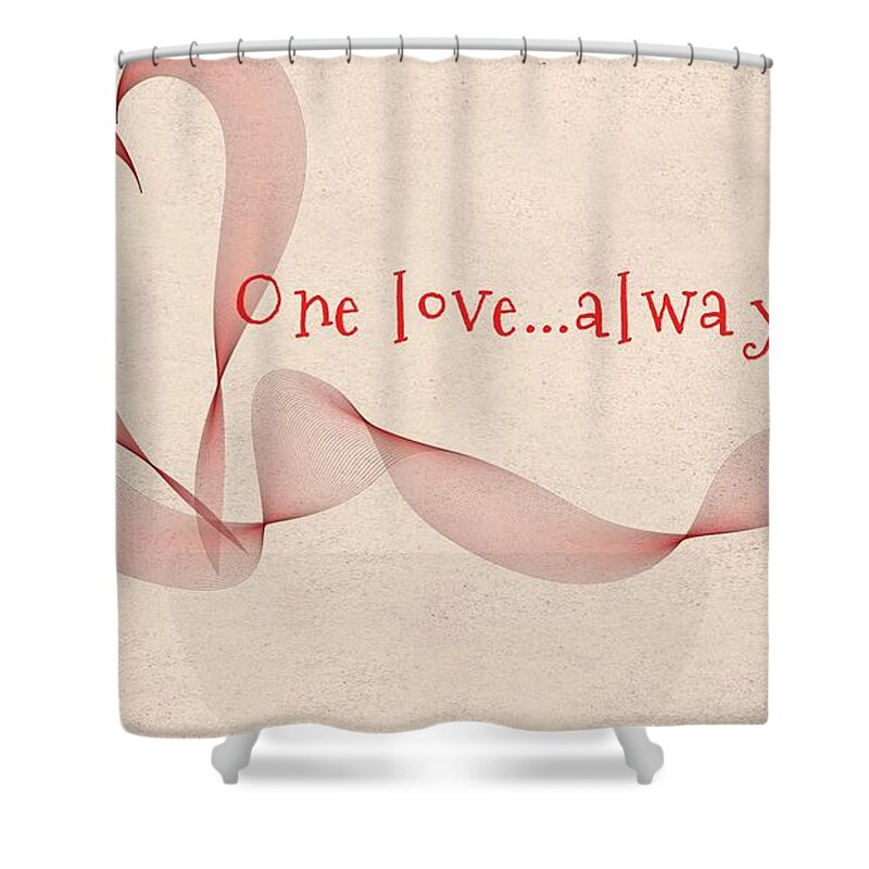 Love Shower Curtain featuring the mixed media One Love by Marian Lonzetta
