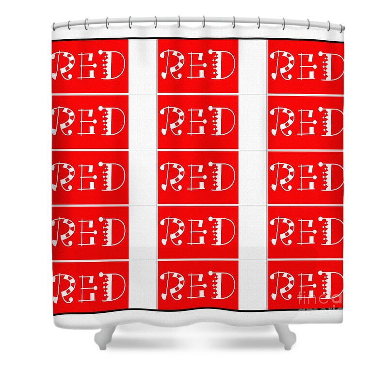 Red Shower Curtain featuring the digital art RED by Barbara A Griffin