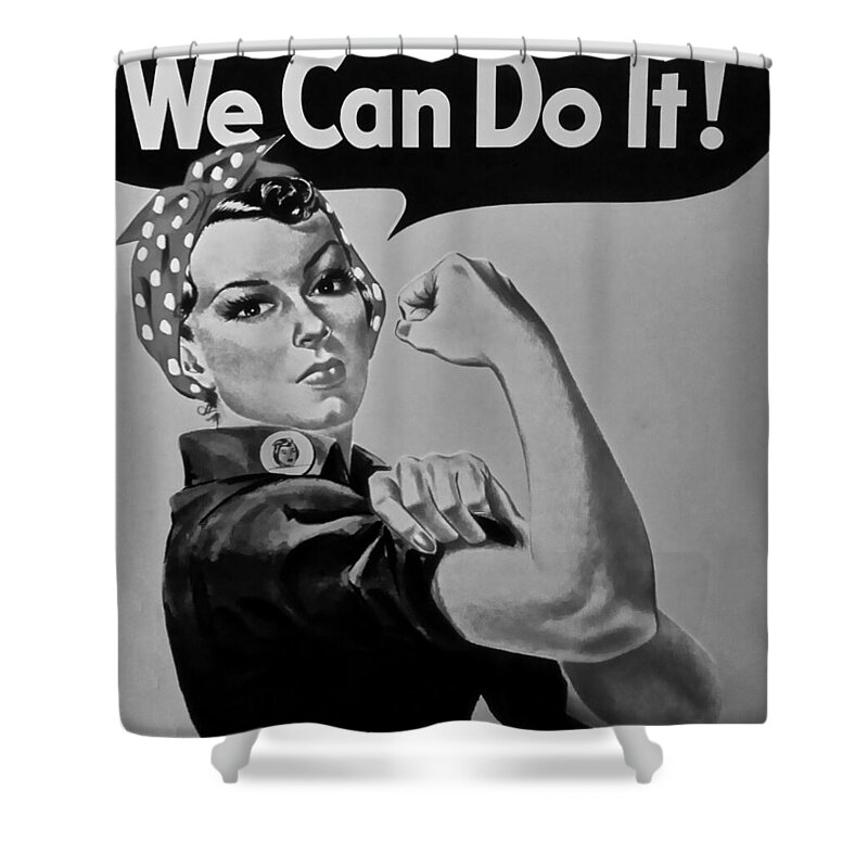 Rosie The Riveter Shower Curtain featuring the photograph ROSIE in BLACK AND WHITE by Rob Hans