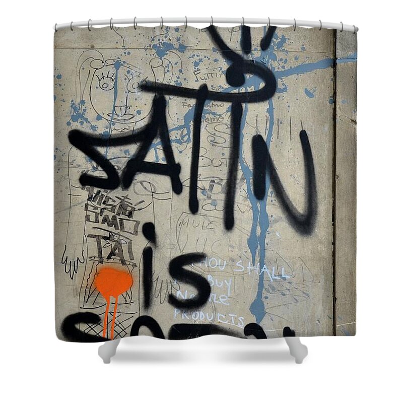 Satin Shower Curtain featuring the photograph 'Satin is Satan' graffiti - Bucharest Romania by Imran Ahmed