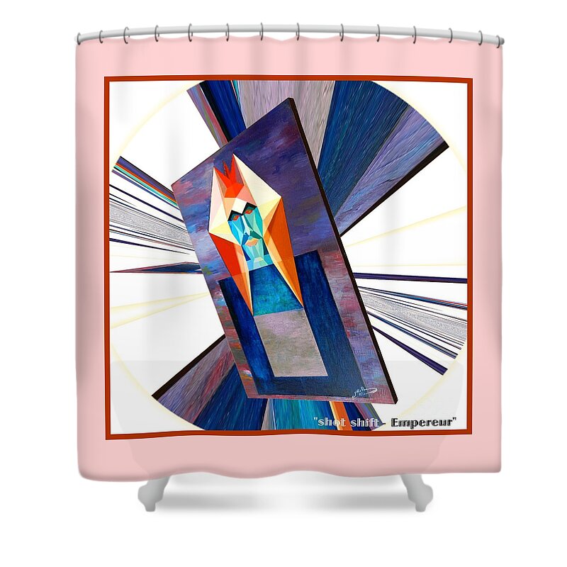 Shot Shower Curtain featuring the painting Shot Shift - Empereur Variant by Michael Bellon