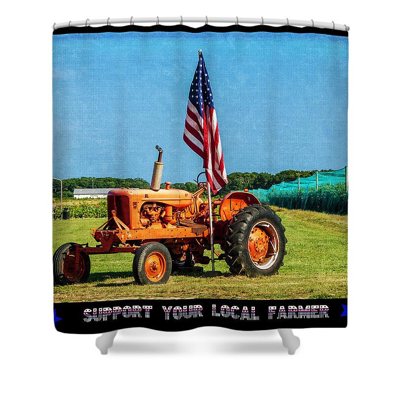 Poster Shower Curtain featuring the photograph Support Your Local Farmer by Cathy Kovarik