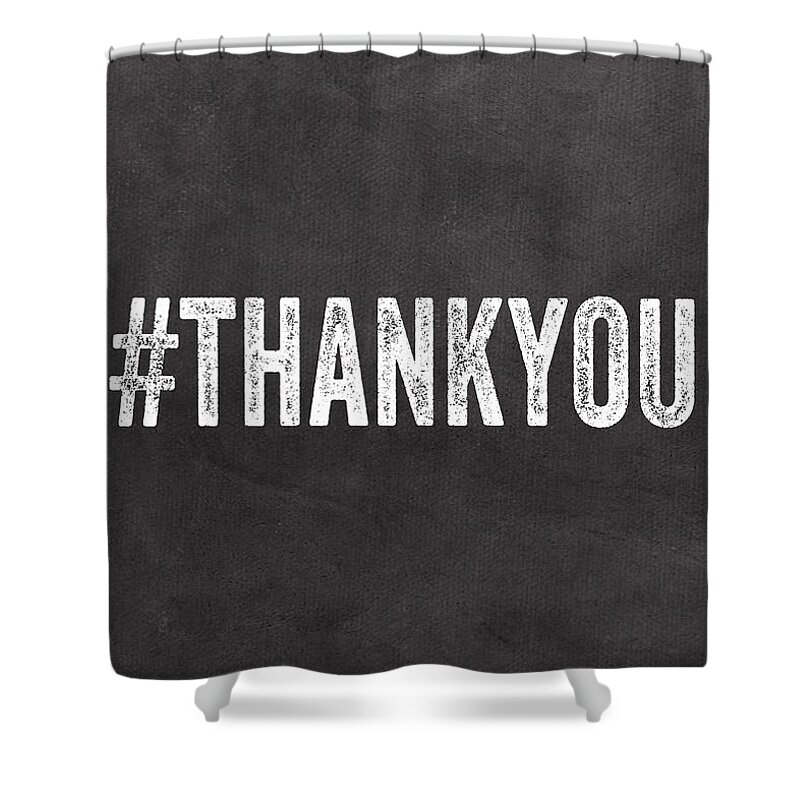Thank You Card Shower Curtain featuring the mixed media Thank You- greeting card by Linda Woods