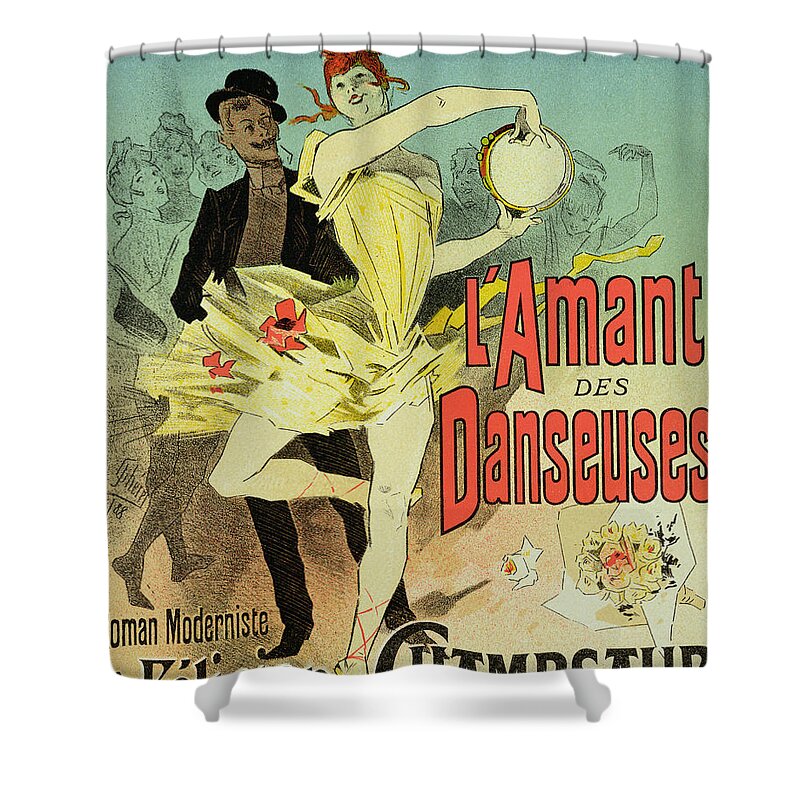 Advertisement Shower Curtain featuring the drawing The Lover of Dancers Poster by Jules Cheret