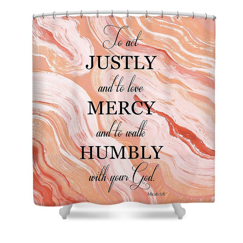 To Shower Curtain featuring the painting To Act Justly by Lanie Loreth