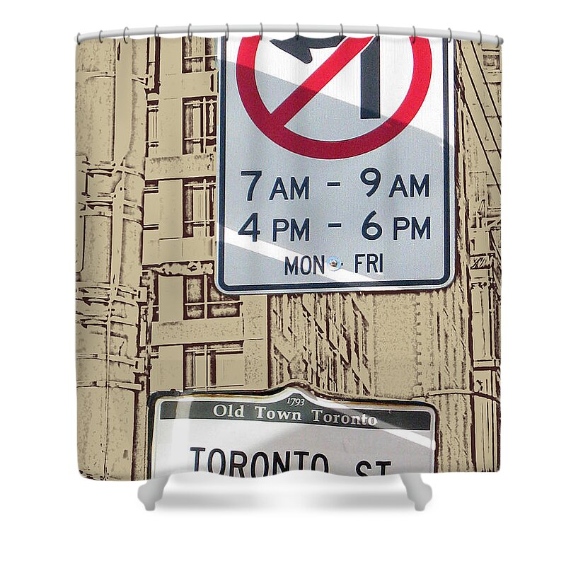 Toronto Shower Curtain featuring the photograph Toronto Street Sign by Nina Silver