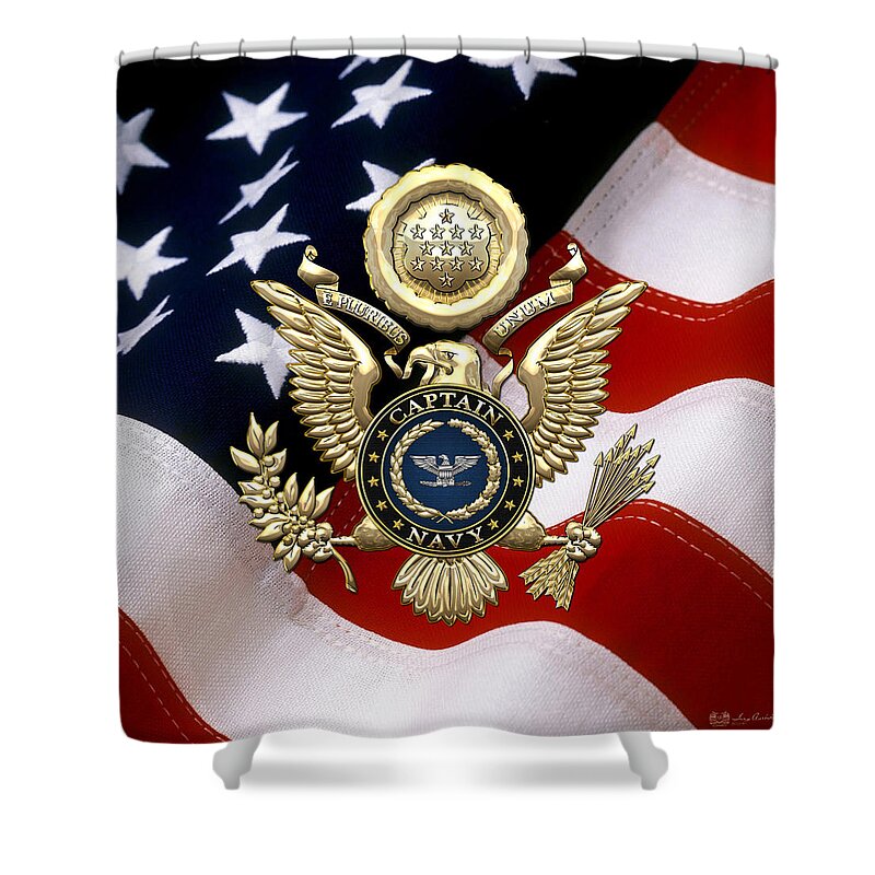 'military Insignia And Heraldry' Collection By Serge Averbukh Shower Curtain featuring the digital art U. S. Navy Captain - C A P T Rank Insignia over Gold Great Seal Eagle and Flag by Serge Averbukh