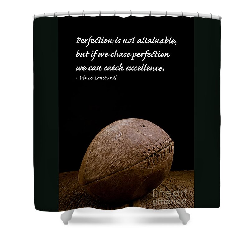 Football Shower Curtain featuring the photograph Vince Lombardi on Perfection by Edward Fielding