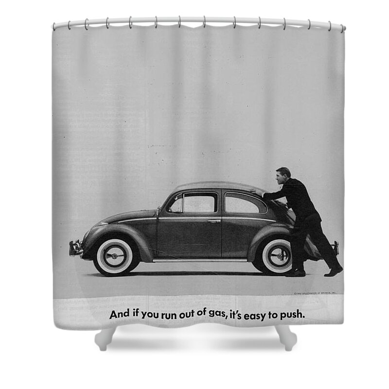 Vw Beetle Shower Curtain featuring the digital art VW Beetle Advert 1962 - And if you run out of gas it's easy to push by Georgia Fowler