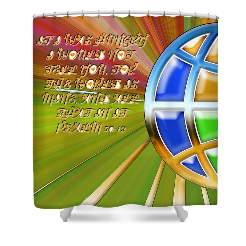 Spiritual Shower Curtain featuring the photograph It God's World by Donna Brown