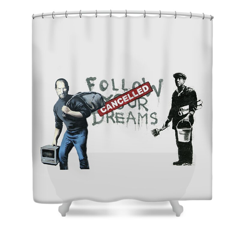 'urban Graffiti' Collection By Serge Averbukh Shower Curtain featuring the photograph Banksy - The Tribute - Follow Your Dreams - Steve Jobs by Serge Averbukh