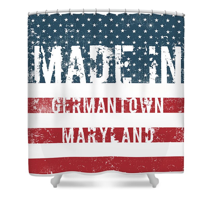 Germantown Shower Curtain featuring the digital art Made in Germantown, Maryland #1 by Tinto Designs