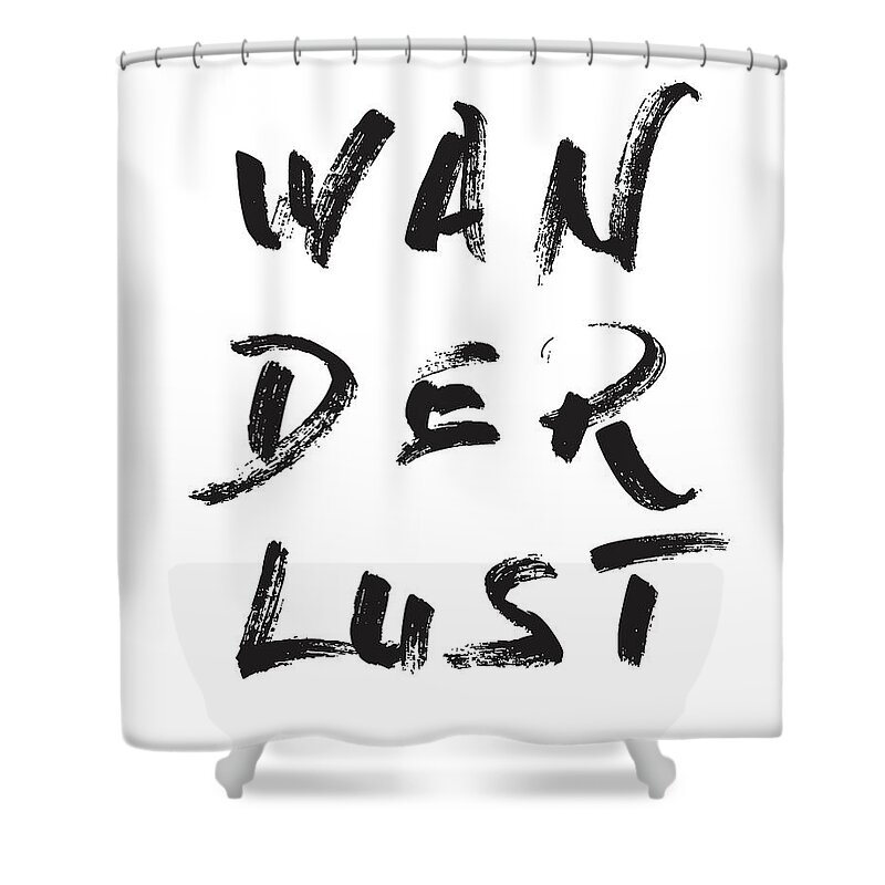 Wanderlust Shower Curtain featuring the mixed media Wanderlust by Studio Grafiikka