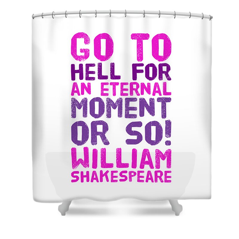 William Shower Curtain featuring the digital art William Shakespeare, Insults and Profanities #16 by Esoterica Art Agency