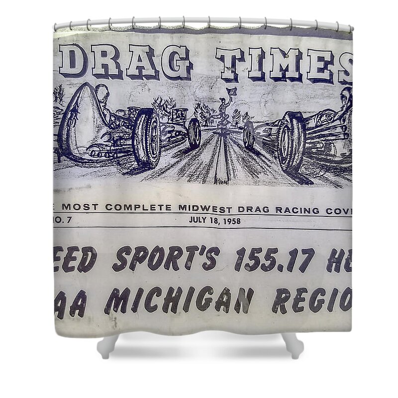 Nitro Shower Curtain featuring the digital art 1958 Drag Times by Darrell Foster