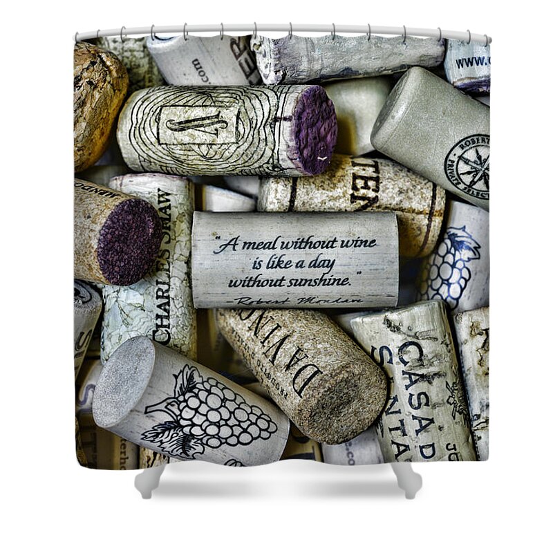 Paul Ward Shower Curtain featuring the photograph A meal without wine is like a day without sunshine. by Paul Ward