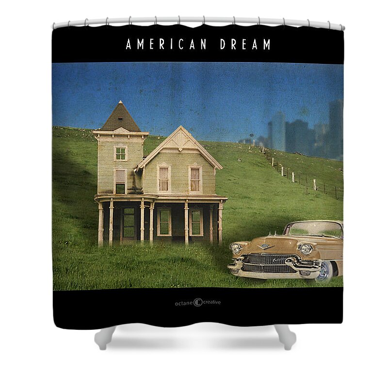 House Shower Curtain featuring the digital art American Dream by Tim Nyberg