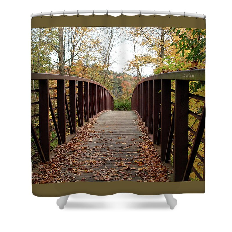  Thompson Park. Thompson Park Walking Bridge. Autumn. Fall Colors. Vermont In October. Fall Foliage. Autumn Wonderland. Autumn Leaves. Walking In Vermont Shower Curtain featuring the photograph Thompson Park Bridge Stowe Vermont by Felipe Adan Lerma