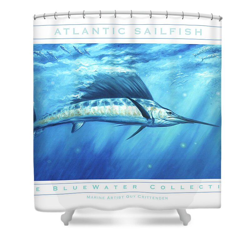 Sailfish Art Shower Curtain featuring the painting Atlantic Sailfish by Guy Crittenden