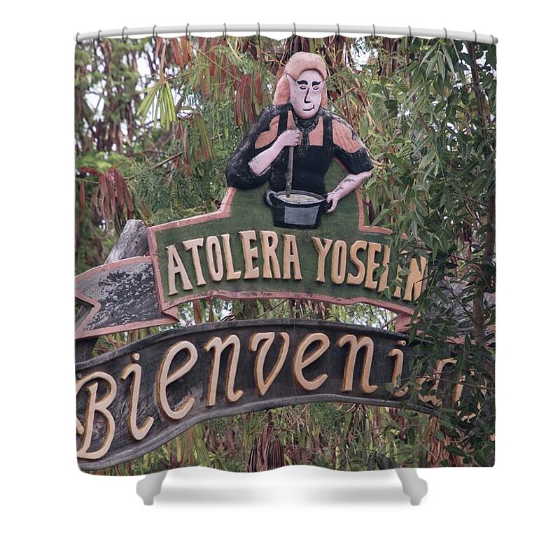 Sign Shower Curtain featuring the photograph Atolera Yoselin - 1 by Hany J