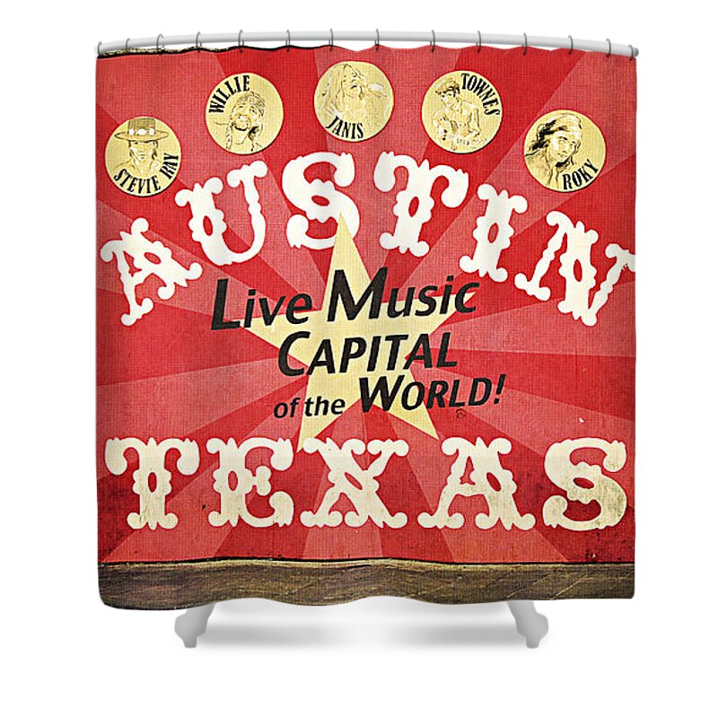 Austin Shower Curtain featuring the photograph Austin Live Music by Trish Mistric
