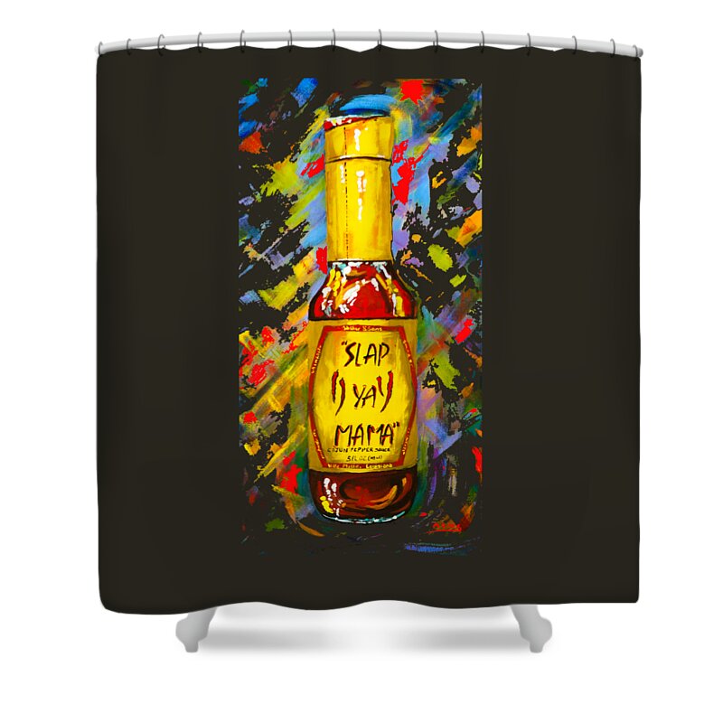 Louisiana Hot Sauce Shower Curtain featuring the painting Awesome Sauce - Slap Ya Mama by Dianne Parks