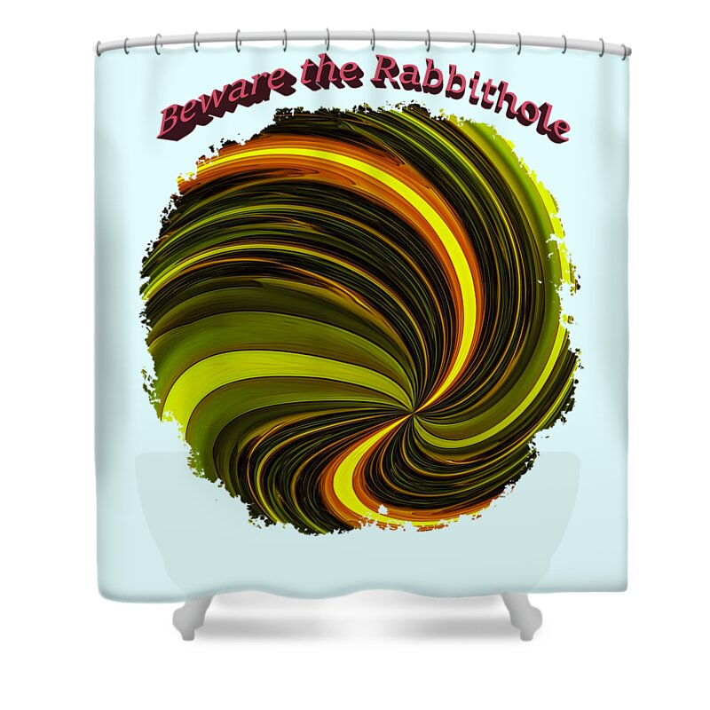 Abstract Shower Curtain featuring the photograph Beware the Rabbit Hole by John M Bailey