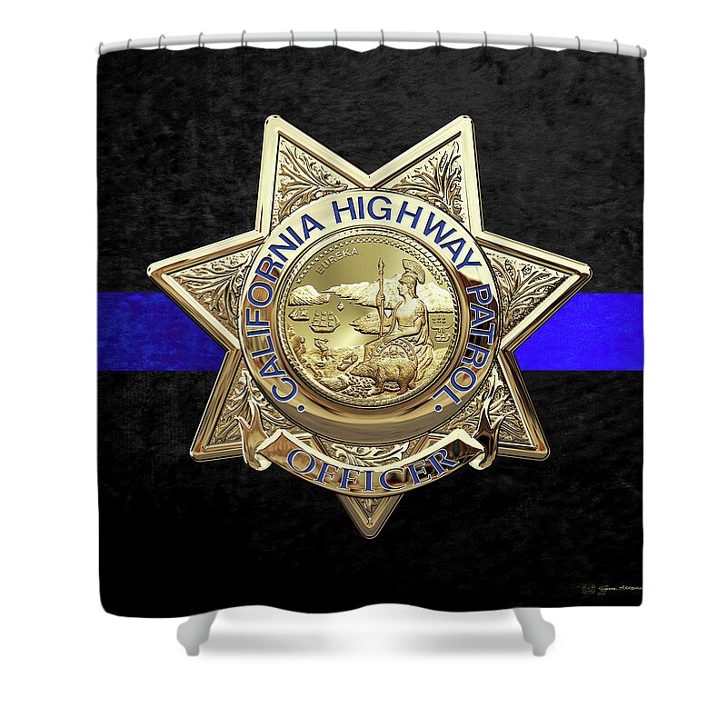  ‘law Enforcement Insignia & Heraldry’ Collection By Serge Averbukh Shower Curtain featuring the digital art California Highway Patrol - CHP Officer Badge - The Thin Blue Line Edition over Black Velvet by Serge Averbukh