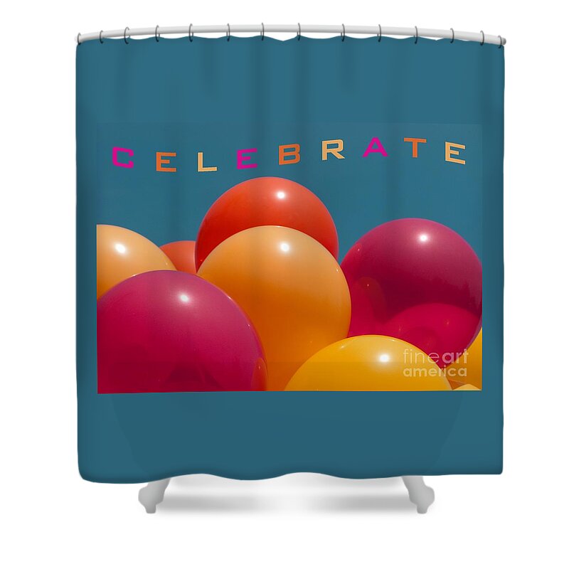 Balloons Shower Curtain featuring the photograph Celebrate by Ann Horn