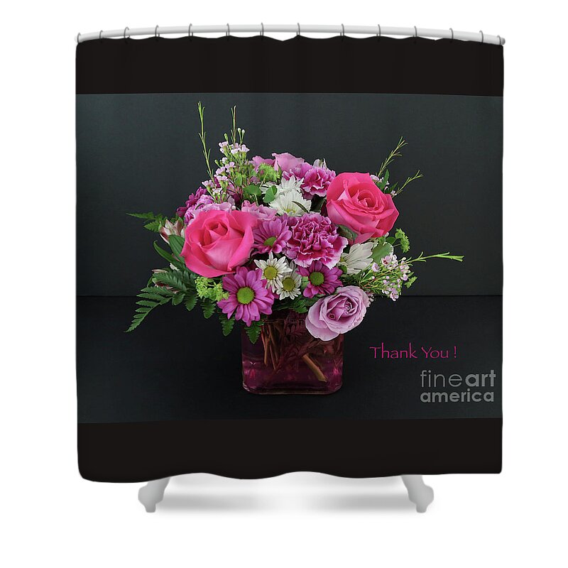 Bouquet Shower Curtain featuring the photograph Cut Flowers - Thank You by Ann Horn