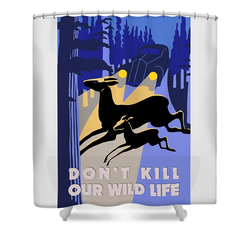  Shower Curtain featuring the drawing Don't kill our wild life by Heidi De Leeuw