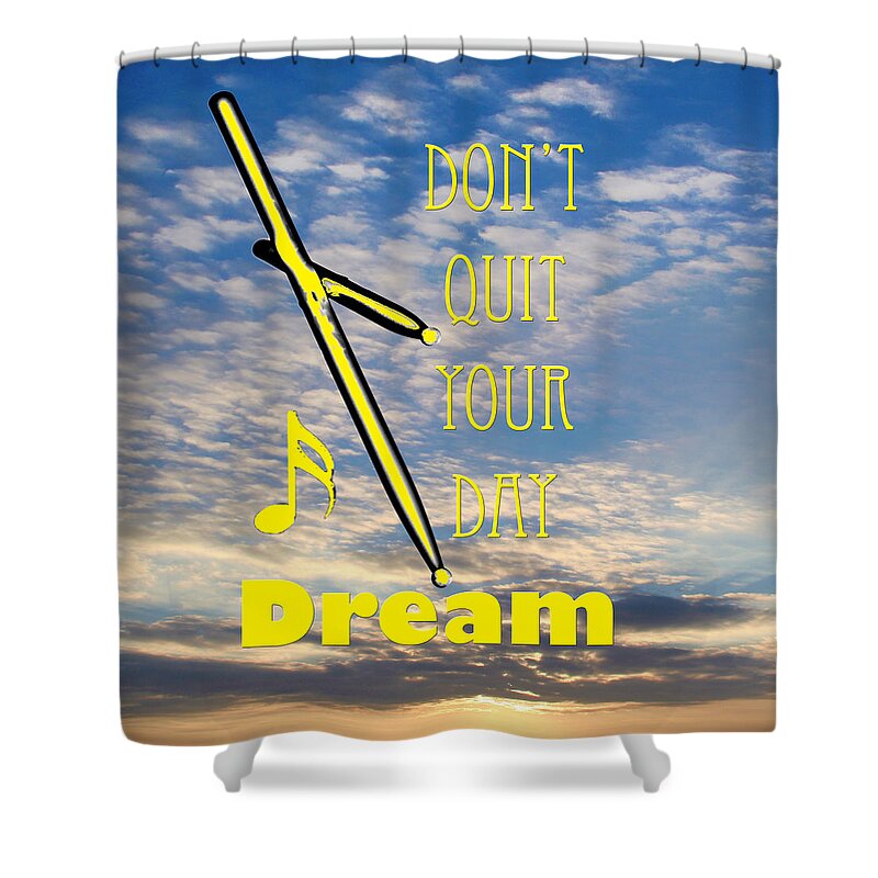 Dont Quit Your Day Dream Shower Curtain featuring the photograph Drum Percussion Fine Art Photographs Art Prints 5021.02 by M K Miller