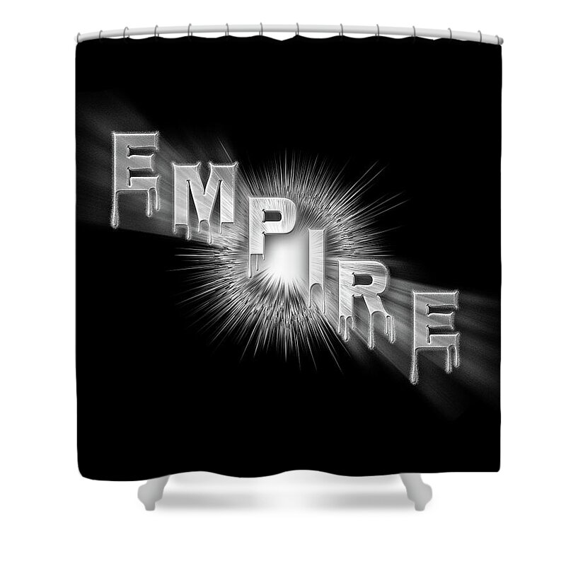 Empire Shower Curtain featuring the digital art Empire - The Rule Of Power by Rolando Burbon