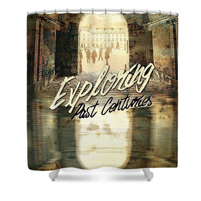 Exploring Past Centuries Shower Curtain featuring the photograph Exploring Past Centuries Fontainebleau Chateau France Architectu by Beverly Claire Kaiya