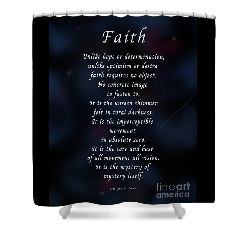 Inspirational Shower Curtain featuring the photograph Faith by Felipe Adan Lerma