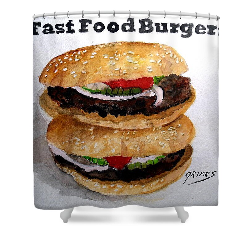Hamburgers Shower Curtain featuring the painting Fast Food Burgers by Carol Grimes