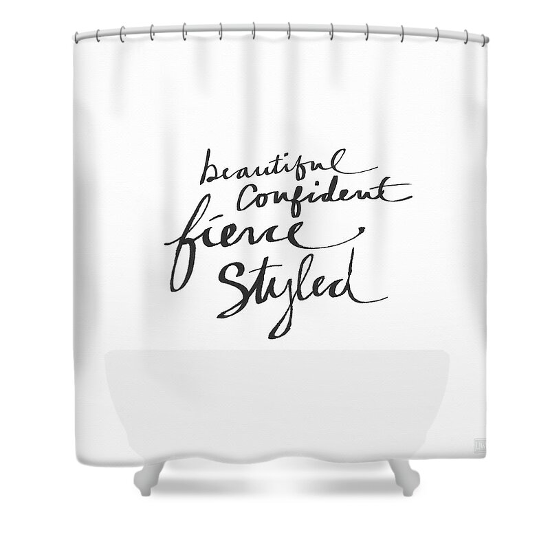 Fashionista Shower Curtain featuring the painting Fierce and Styled Black- Art by Linda Woods by Linda Woods