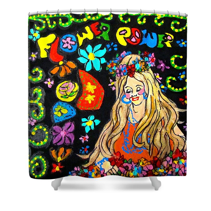 Hippie Shower Curtain featuring the painting Flower Power by Barbara O'Toole