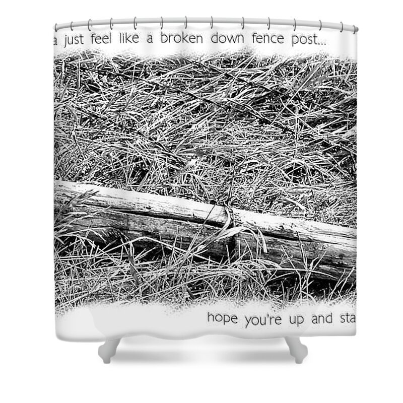 Get Well Shower Curtain featuring the photograph Get Well Post by Susan Kinney