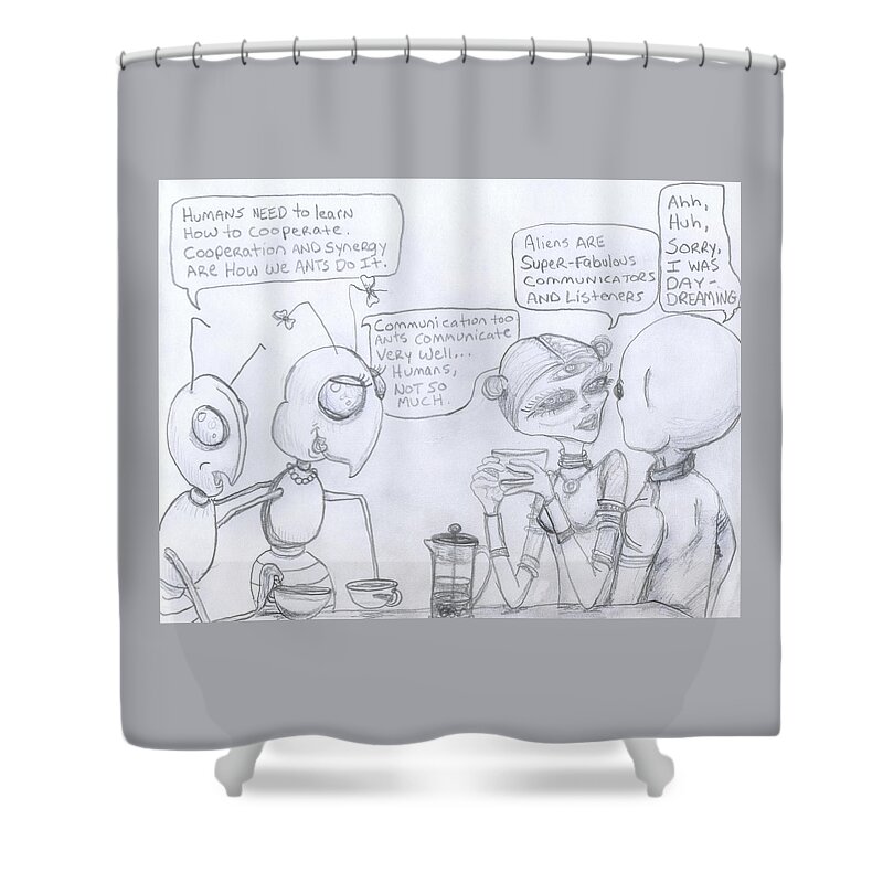 Ant Shower Curtain featuring the drawing Giant space ants and aliens drink coffee and discuss humans. by Similar Alien